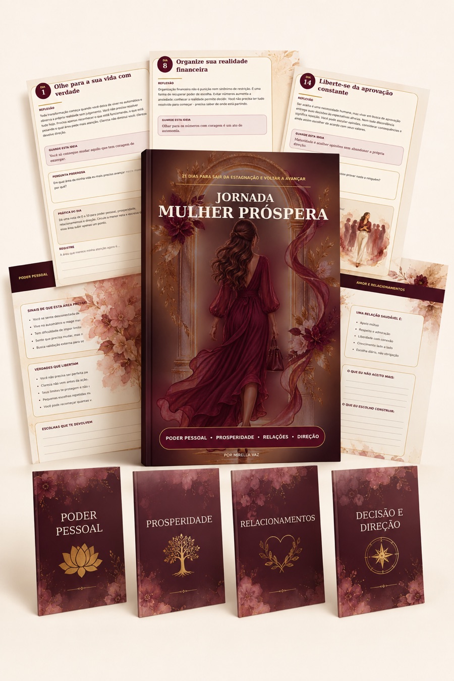 Jornada Mulher Próspera — PDF de 21 dias com os 4 workbooks temáticos: Poder Pessoal, Prosperidade, Relacionamentos e Decisão e Direção